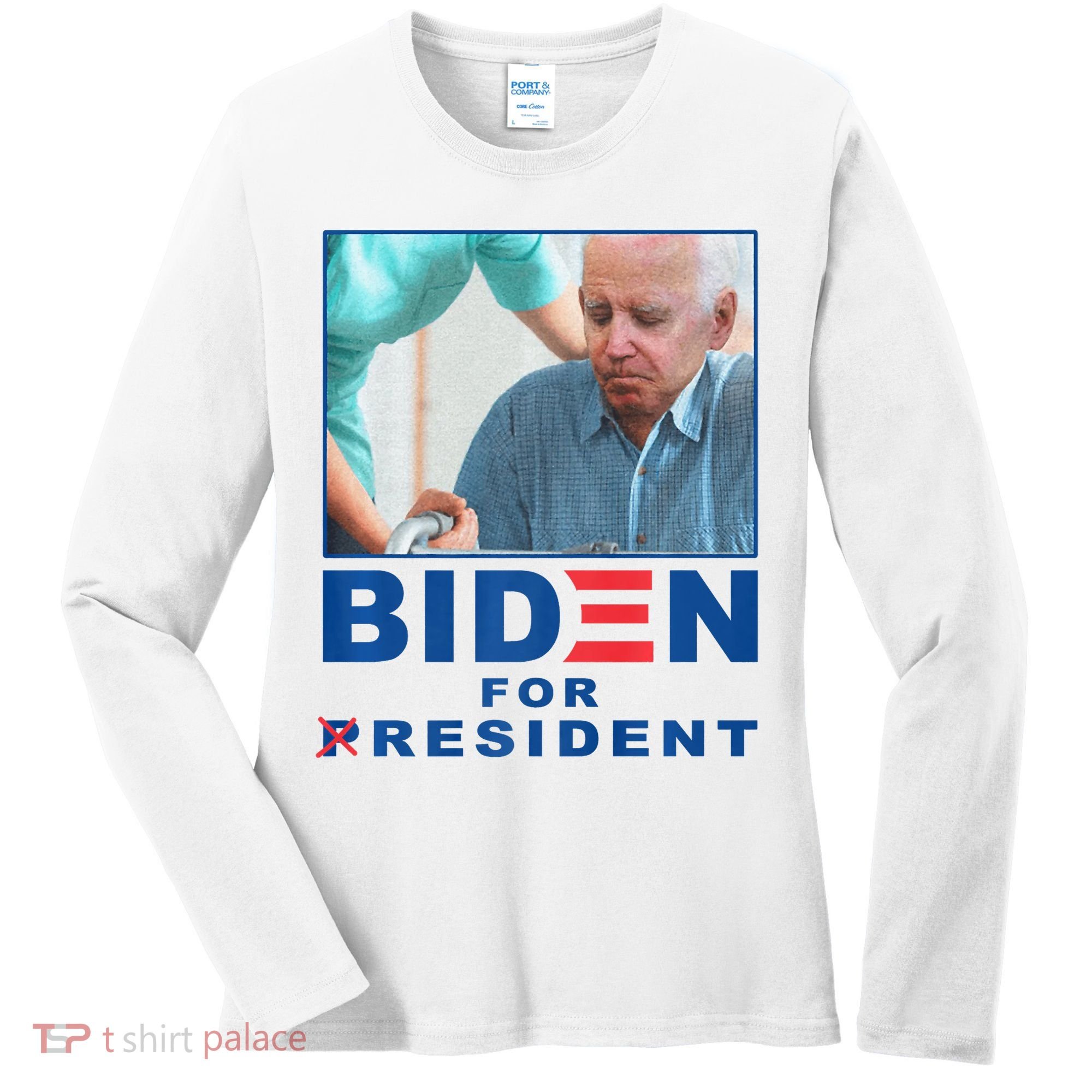 Biden For Resident Funny Biden Nursing Women's Long Sleeve Shirt