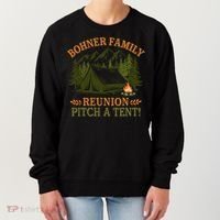 Bohner Family Reunion Pitch A Tent Women's Sweatshirt thumb 0