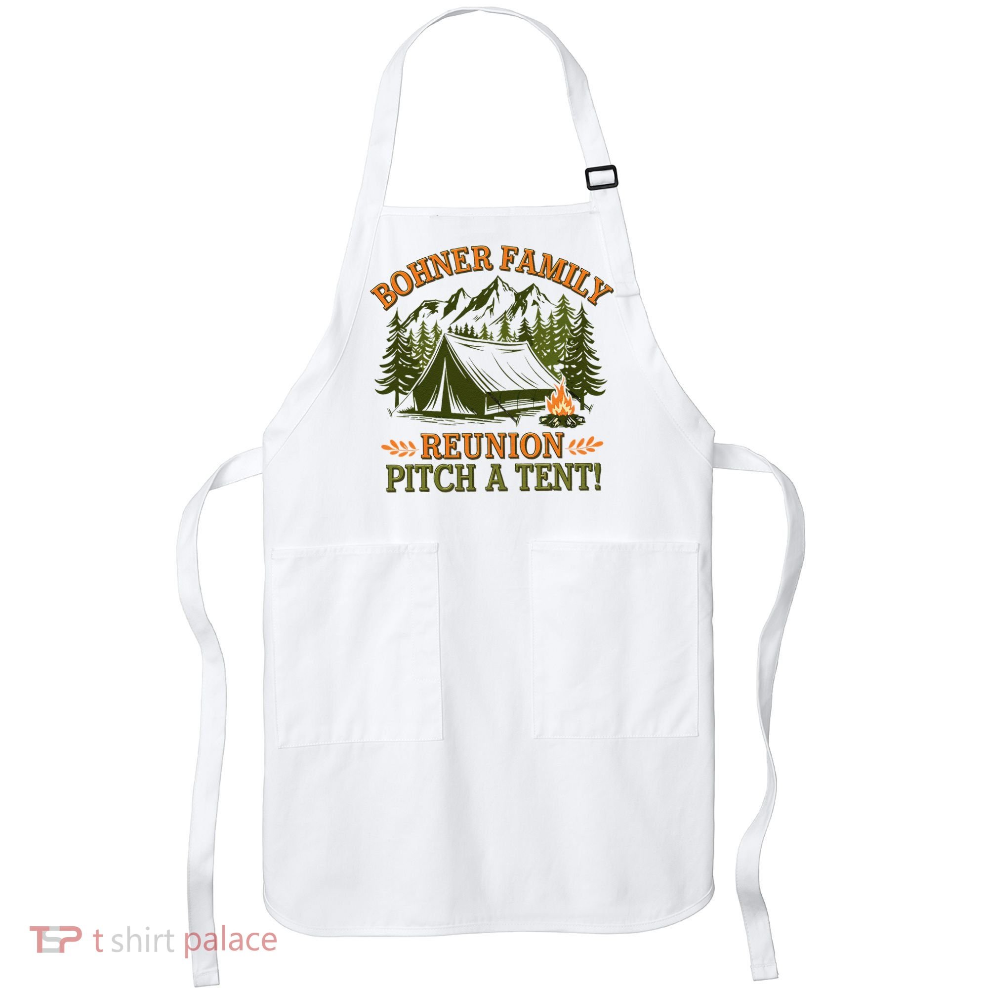Bohner Family Reunion Pitch A Tent Apron