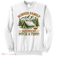 Bohner Family Reunion Pitch A Tent Sweatshirt thumb 0