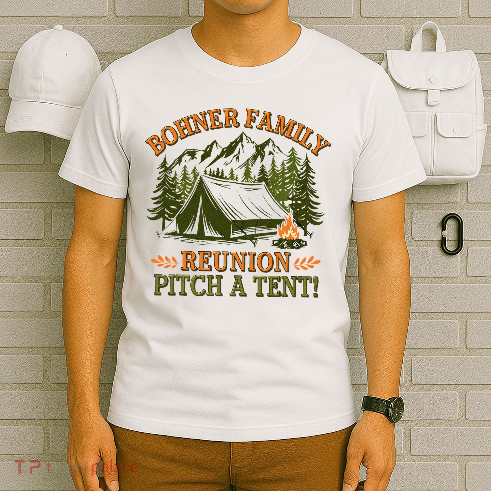 Bohner Family Reunion Pitch A Tent T-Shirt