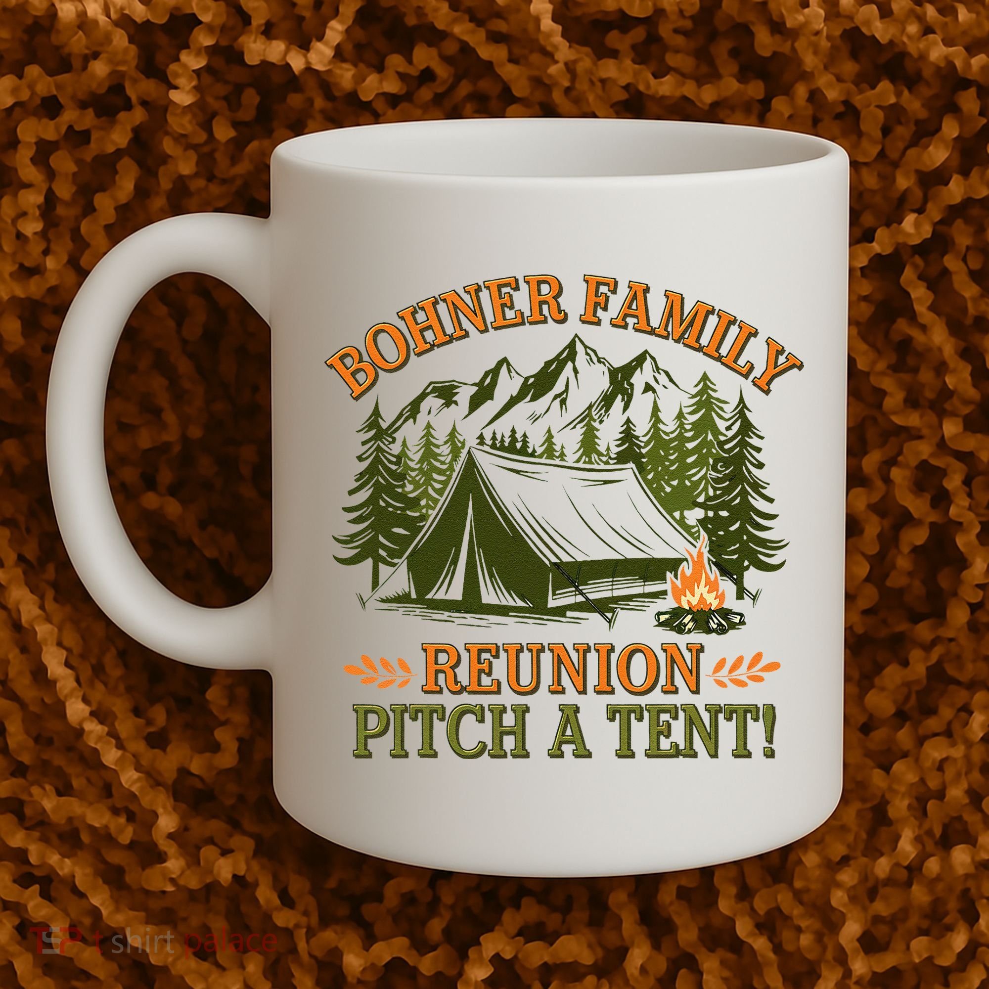 Bohner Family Reunion Pitch A Tent Coffee Mug