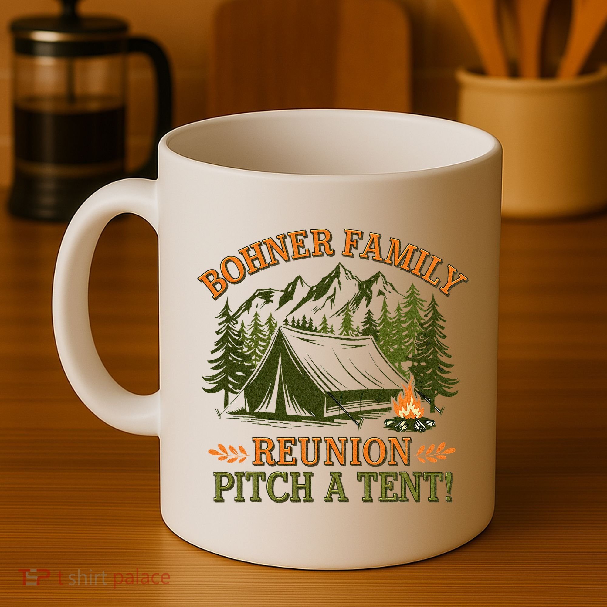 Bohner Family Reunion Pitch A Tent Coffee Mug