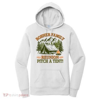 Bohner Family Reunion Pitch A Tent Women's Hoodie