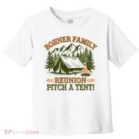 Bohner Family Reunion Pitch A Tent Toddler T-Shirt thumb 0