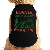 Bohner Family Reunion Pitch A Tent Raglan Gift Doggie Tank thumb 0