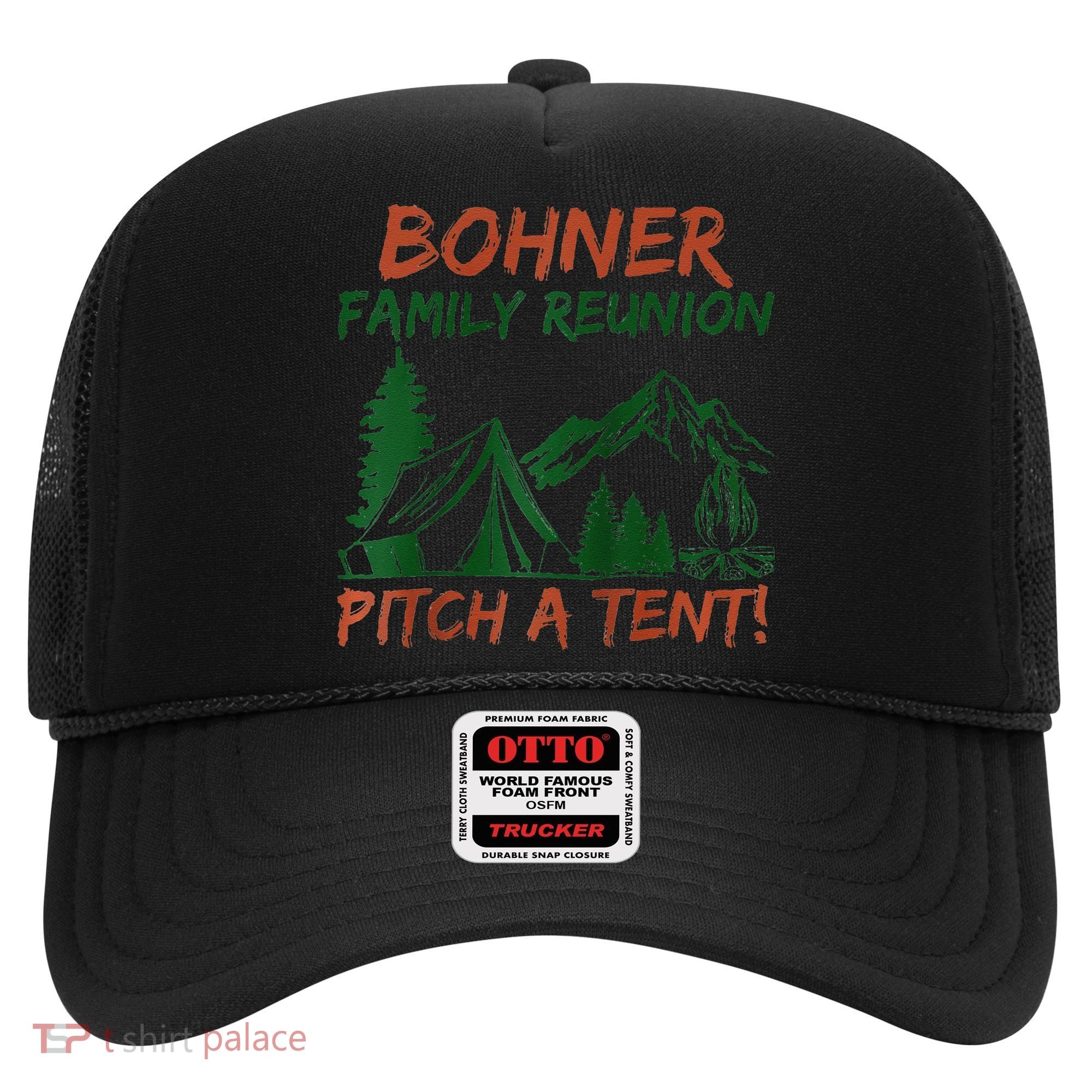 Bohner Family Reunion Pitch A Tent Raglan Gift Hat