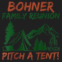 Bohner Family Reunion Pitch A Tent Raglan Gift Hat thumb 2