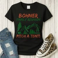 Bohner Family Reunion Pitch A Tent Raglan Gift Women's T-Shirt thumb 3