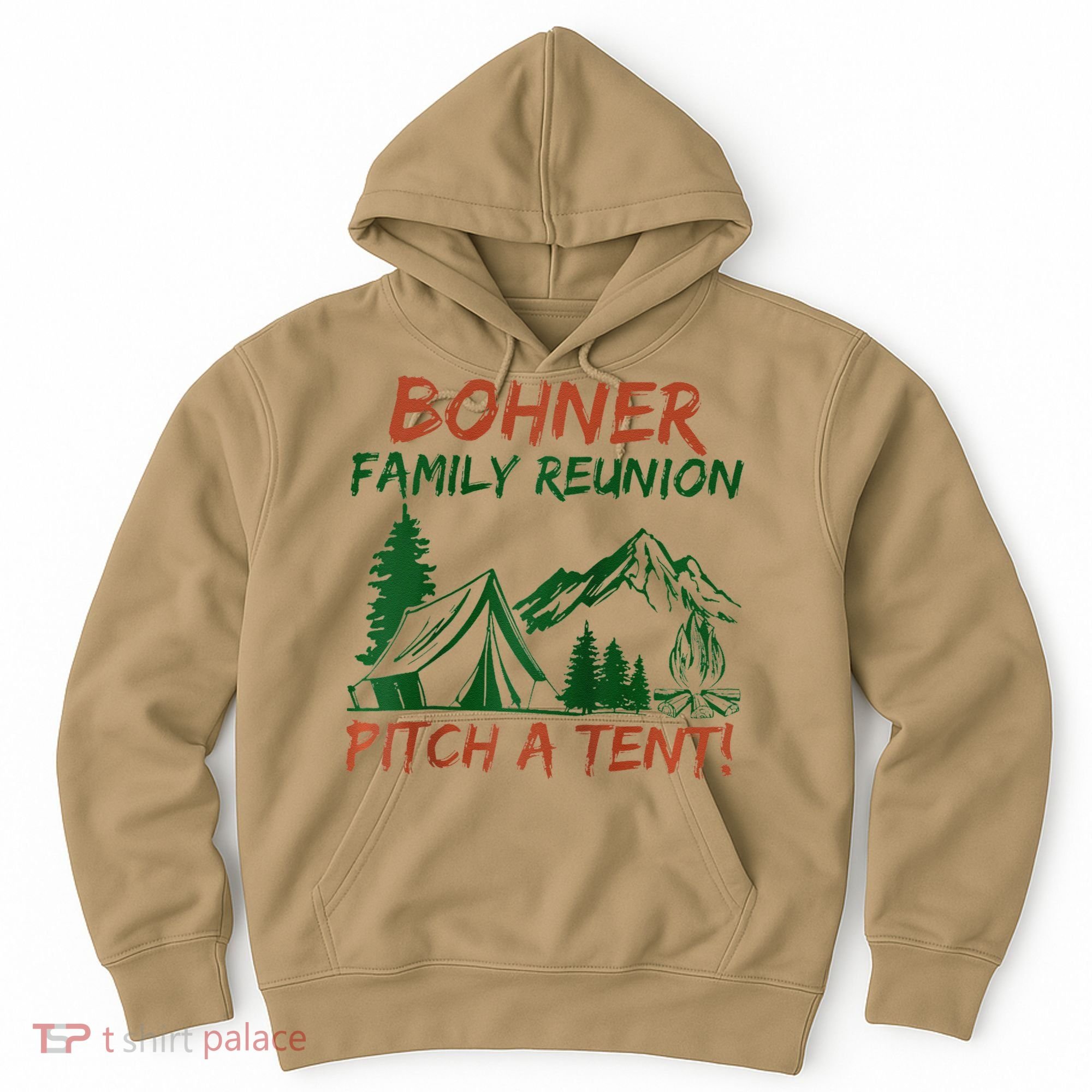 Bohner Family Reunion Pitch A Tent Raglan Gift Hoodie