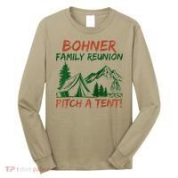 Bohner Family Reunion Pitch A Tent Raglan Gift Long Sleeve Shirt thumb 0