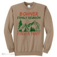 Bohner Family Reunion Pitch A Tent Raglan Gift Sweatshirt thumb 0