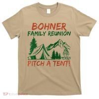 Bohner Family Reunion Pitch A Tent Raglan Gift T-Shirt thumb 0