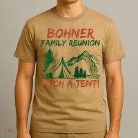 Bohner Family Reunion Pitch A Tent Raglan Gift T-Shirt thumb 3