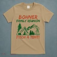 Bohner Family Reunion Pitch A Tent Raglan Gift T-Shirt thumb 5