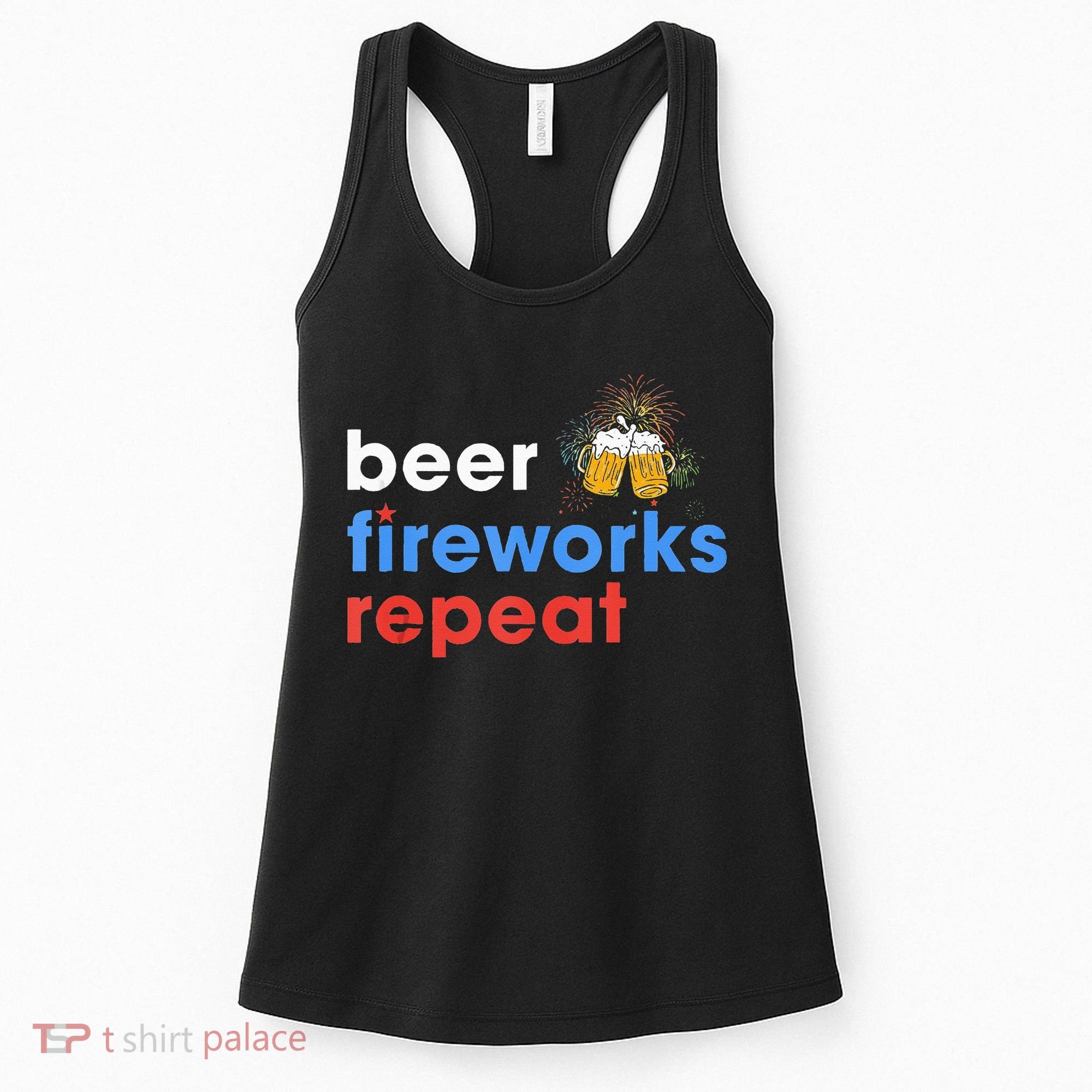 Beer Fireworks Repeat Funny 4th Of July Beer Lovers Gifts Women's Tank Top
