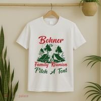 Bohner Family Reunion Pitch A Tent Matching Family Camping T-Shirt thumb 2