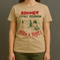 Bohner Family Reunion Pitch A Tent Family Matching T-Shirt thumb 4