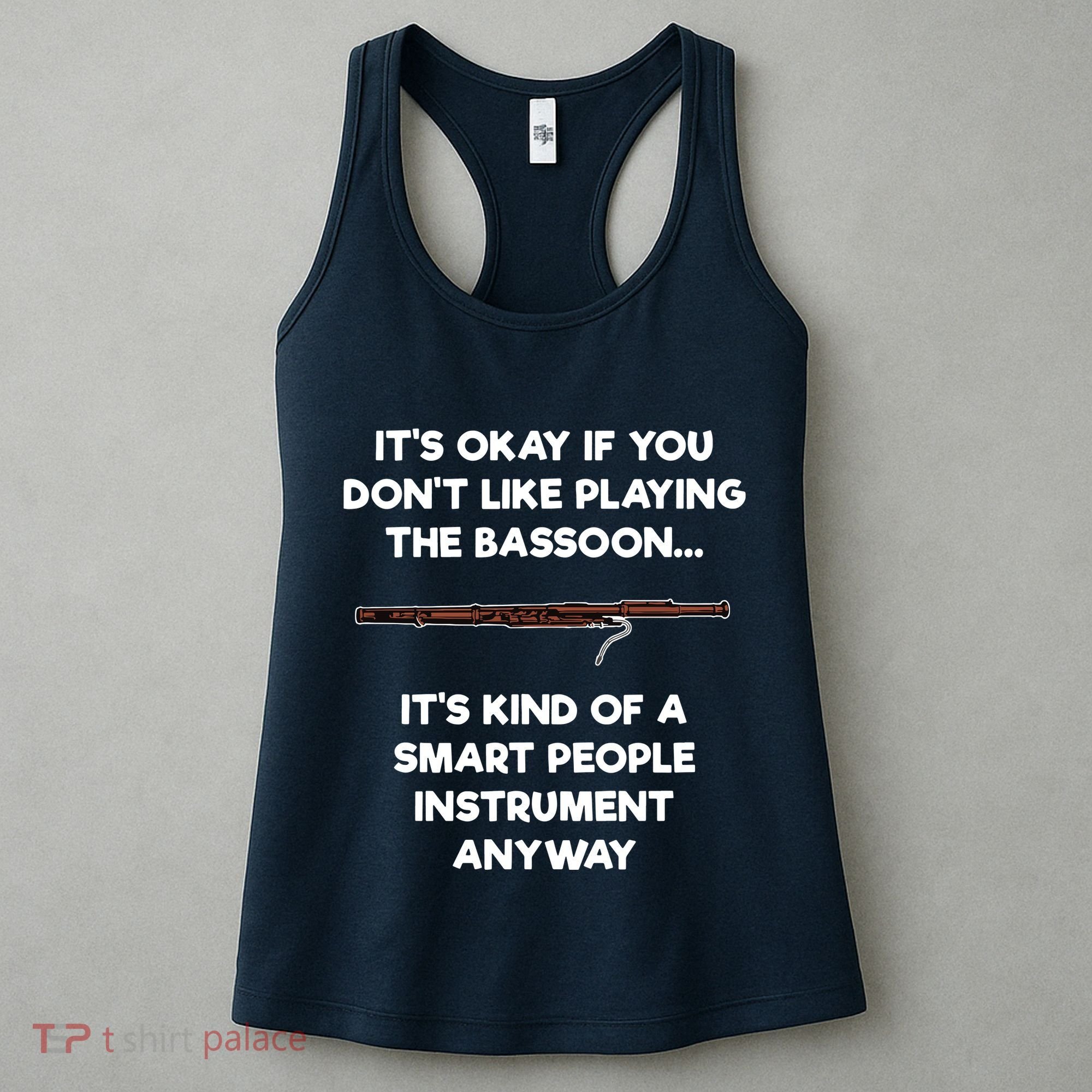 Bassoon Funny Smart People Bassoon Player Women's Tank Top