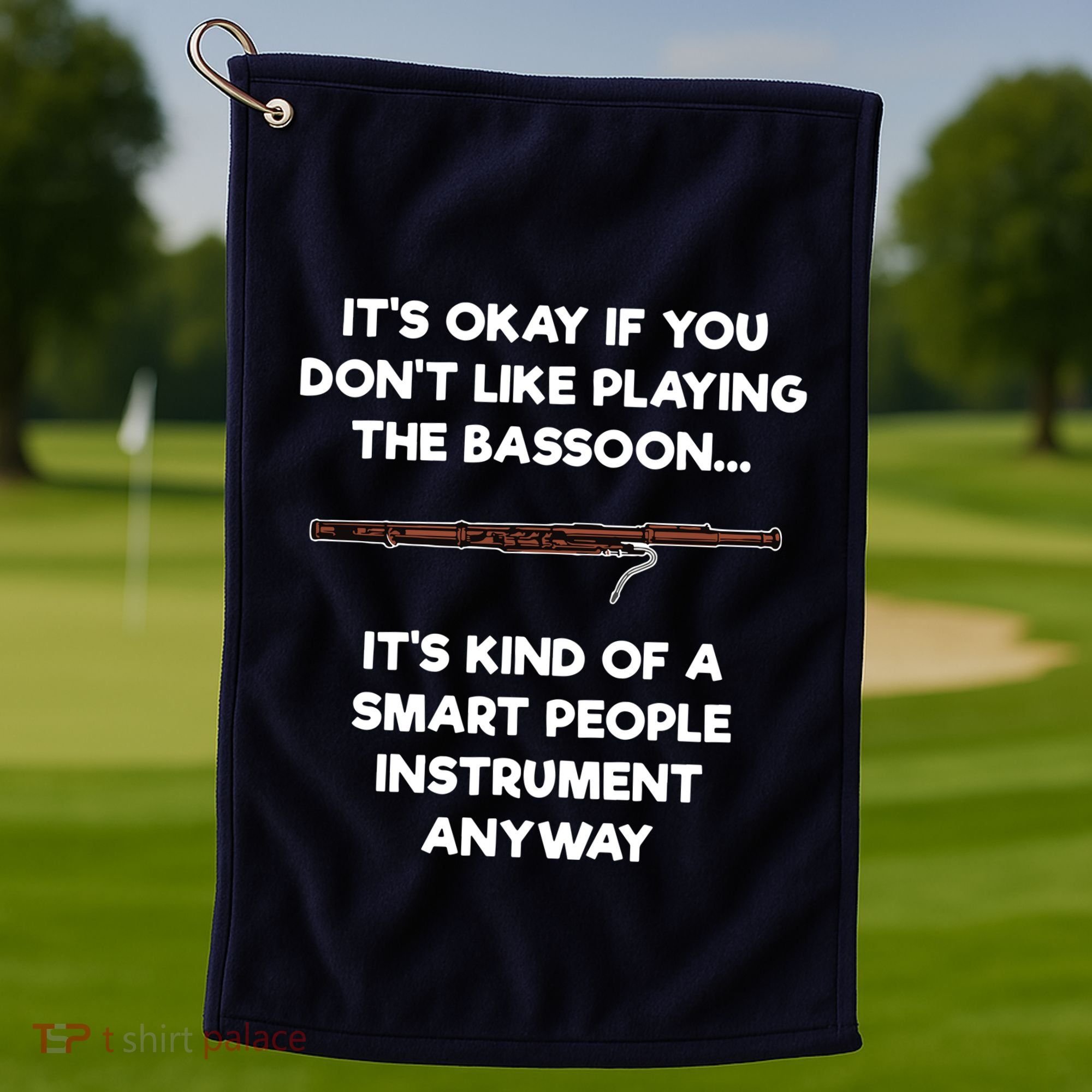 Bassoon Funny Smart People Bassoon Player Golf Towel