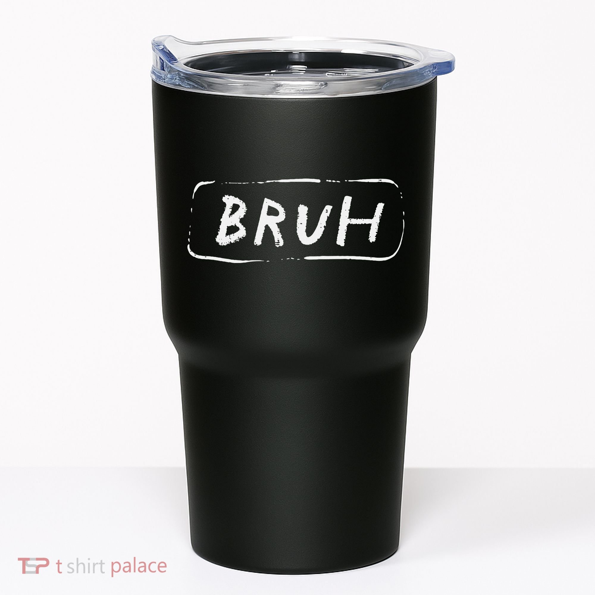 Bruh Funny Saying Slang Brother Meme Brah Tumbler