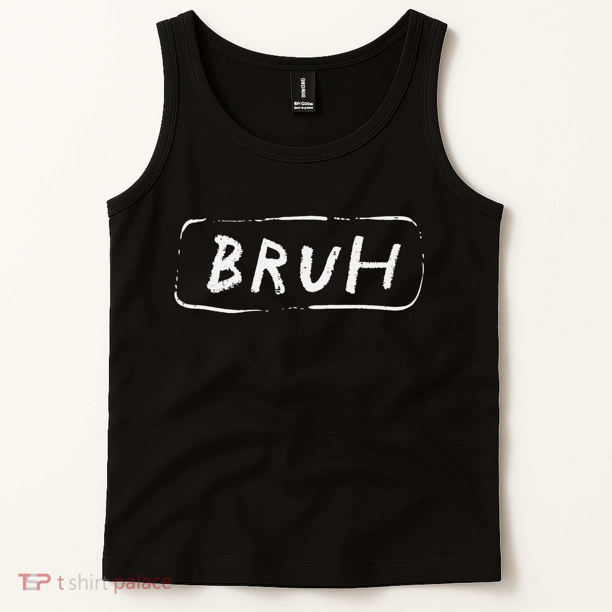 Bruh Funny Saying Slang Brother Meme Brah Tank Top