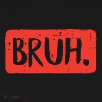 Bruh Funny Saying Meme Bro Mom Slang Boy Girl Hoodie thumb 2