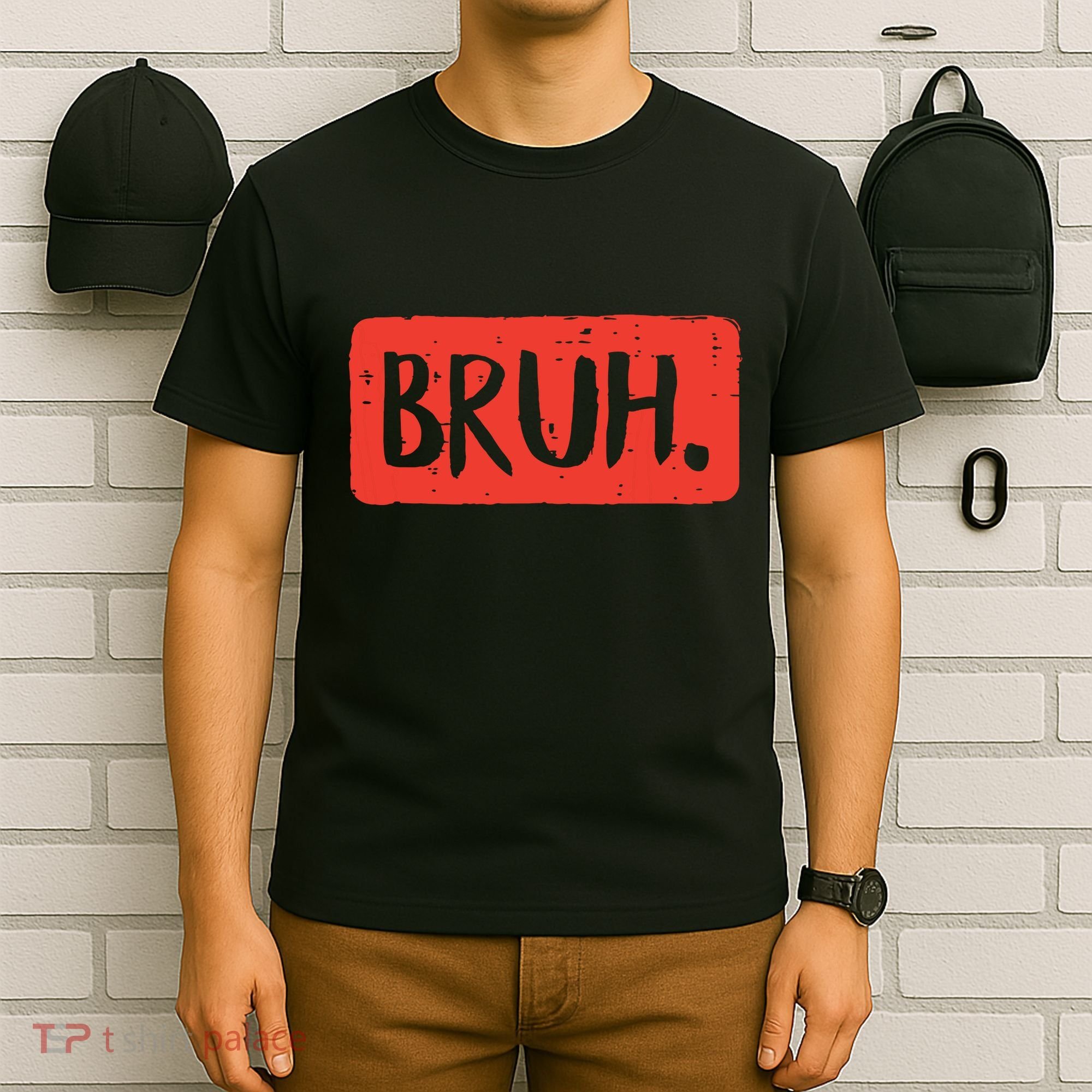 Bruh Funny Saying Meme Bro Mom Slang Boy Girl T-Shirt