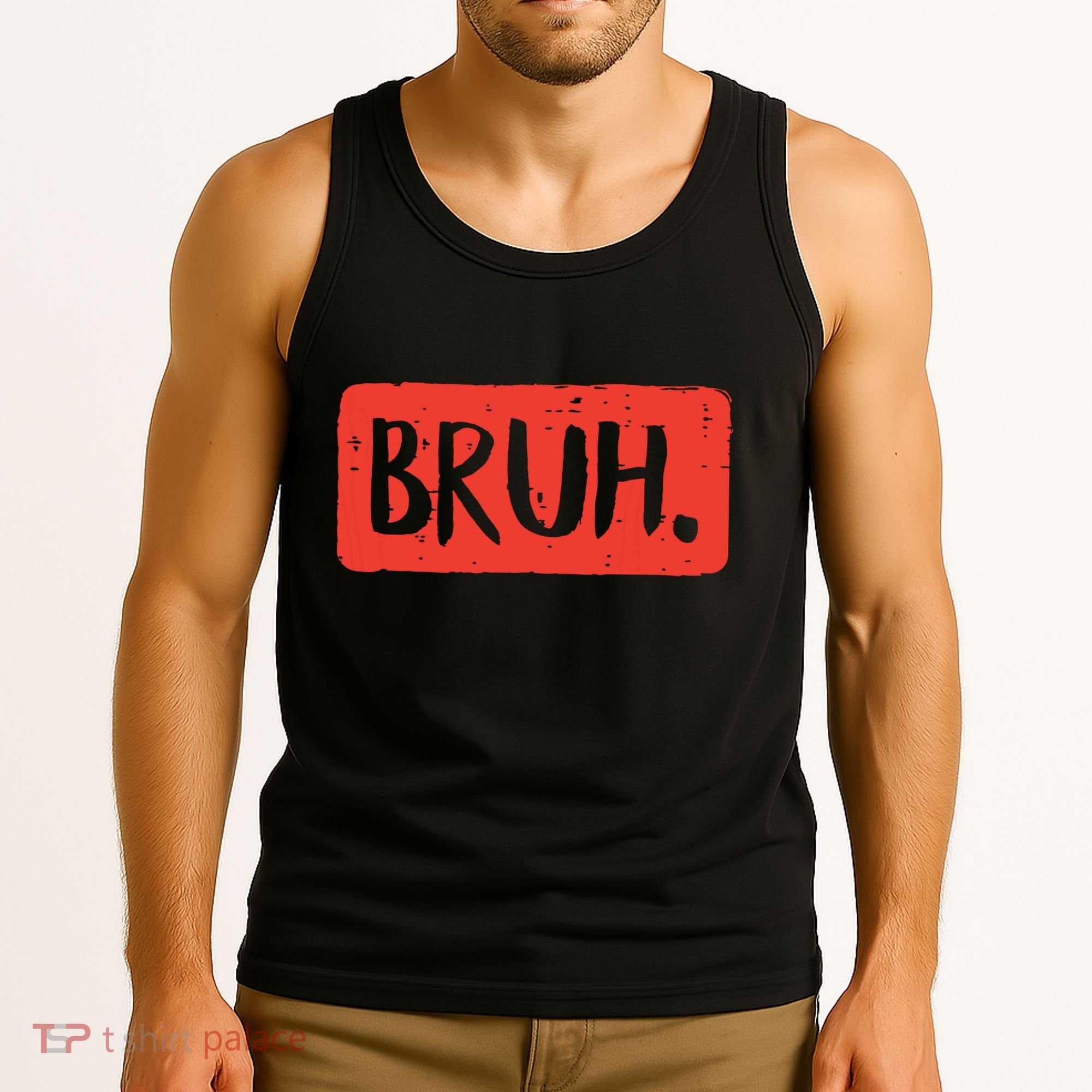 Bruh Funny Saying Meme Bro Mom Slang Boy Girl Tank Top