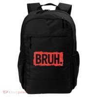 Bruh Funny Saying Meme Bro Boy Slang Backpack thumb 0