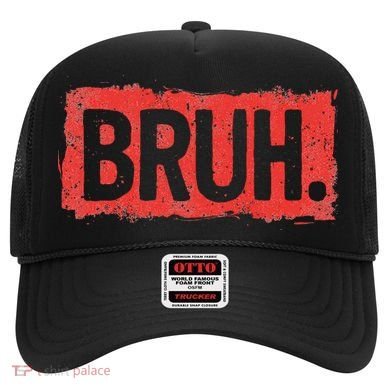 Bruh Funny Saying Meme Bro Boy Slang Hat
