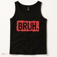 Bruh Funny Saying Meme Bro Boy Slang Tank Top thumb 2