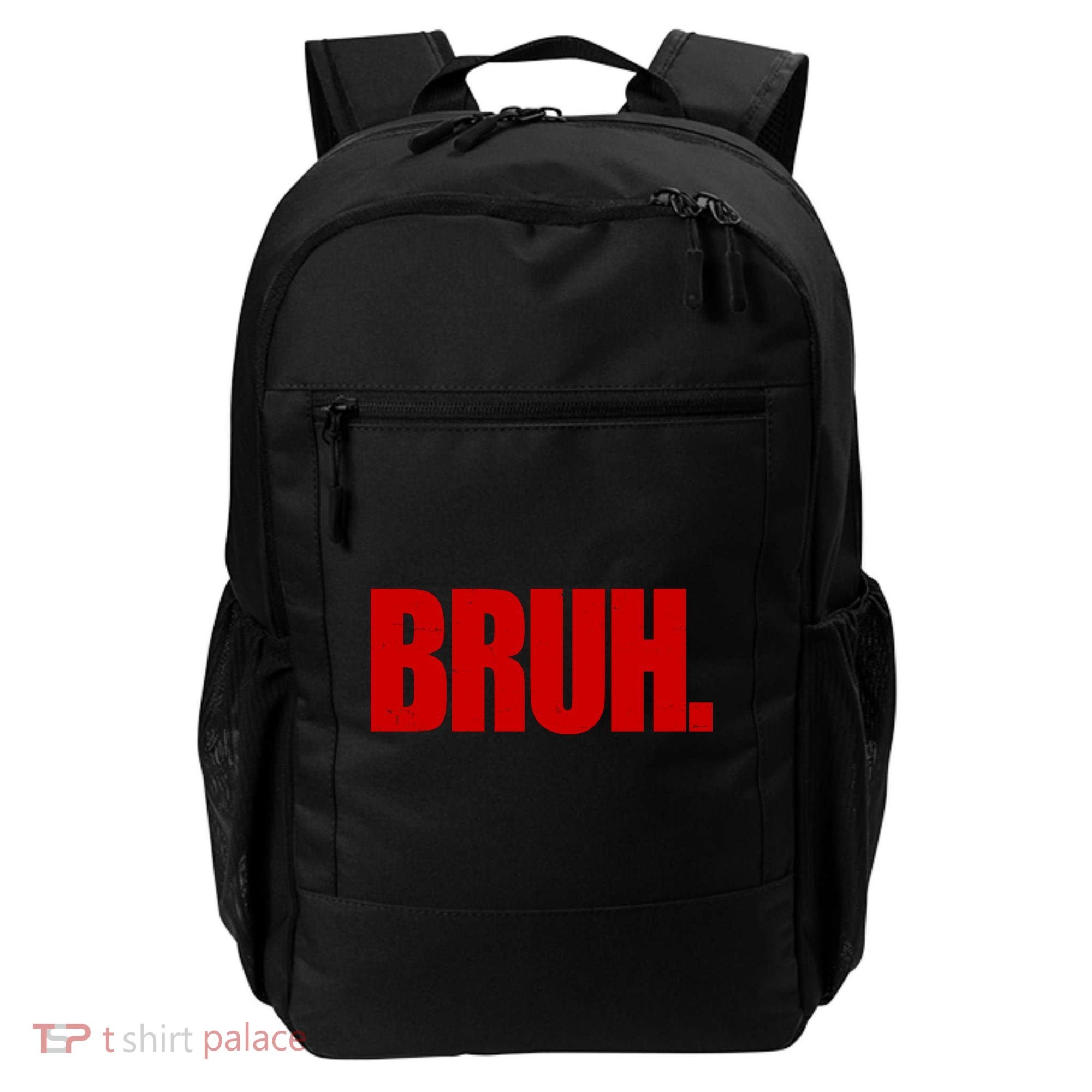 Bruh Funny Saying Backpack