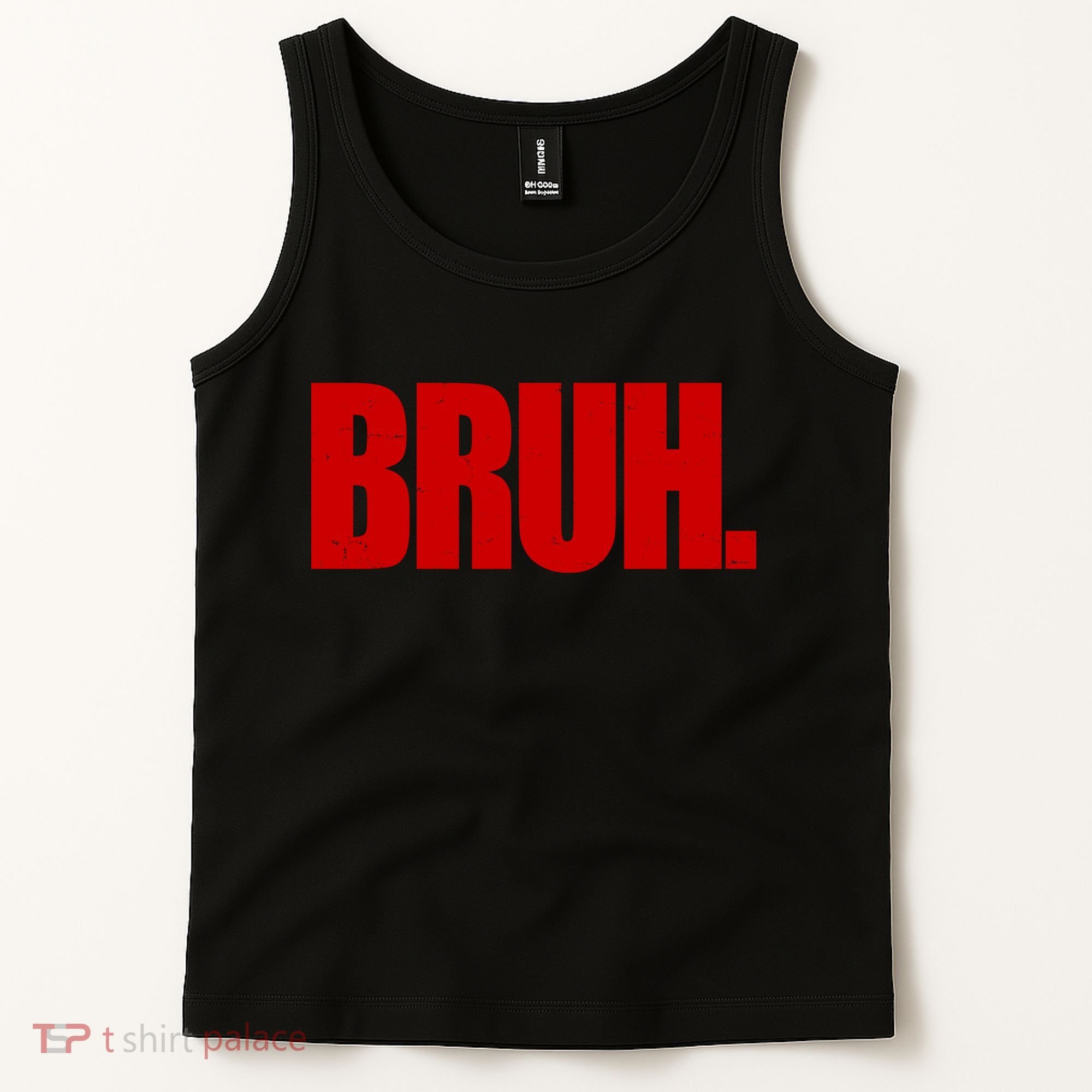 Bruh Funny Saying Tank Top
