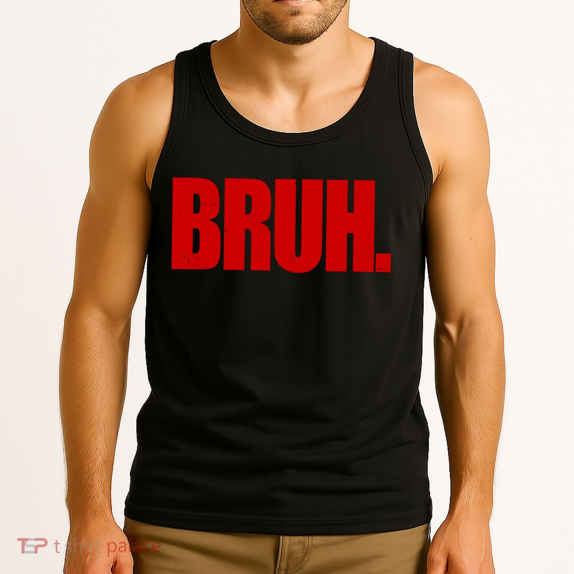 Bruh Funny Saying Tank Top
