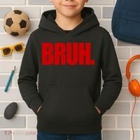 Bruh Funny Saying Kids Hoodie thumb 2