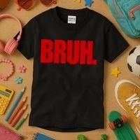 Bruh Funny Saying Kids T-Shirt thumb 3