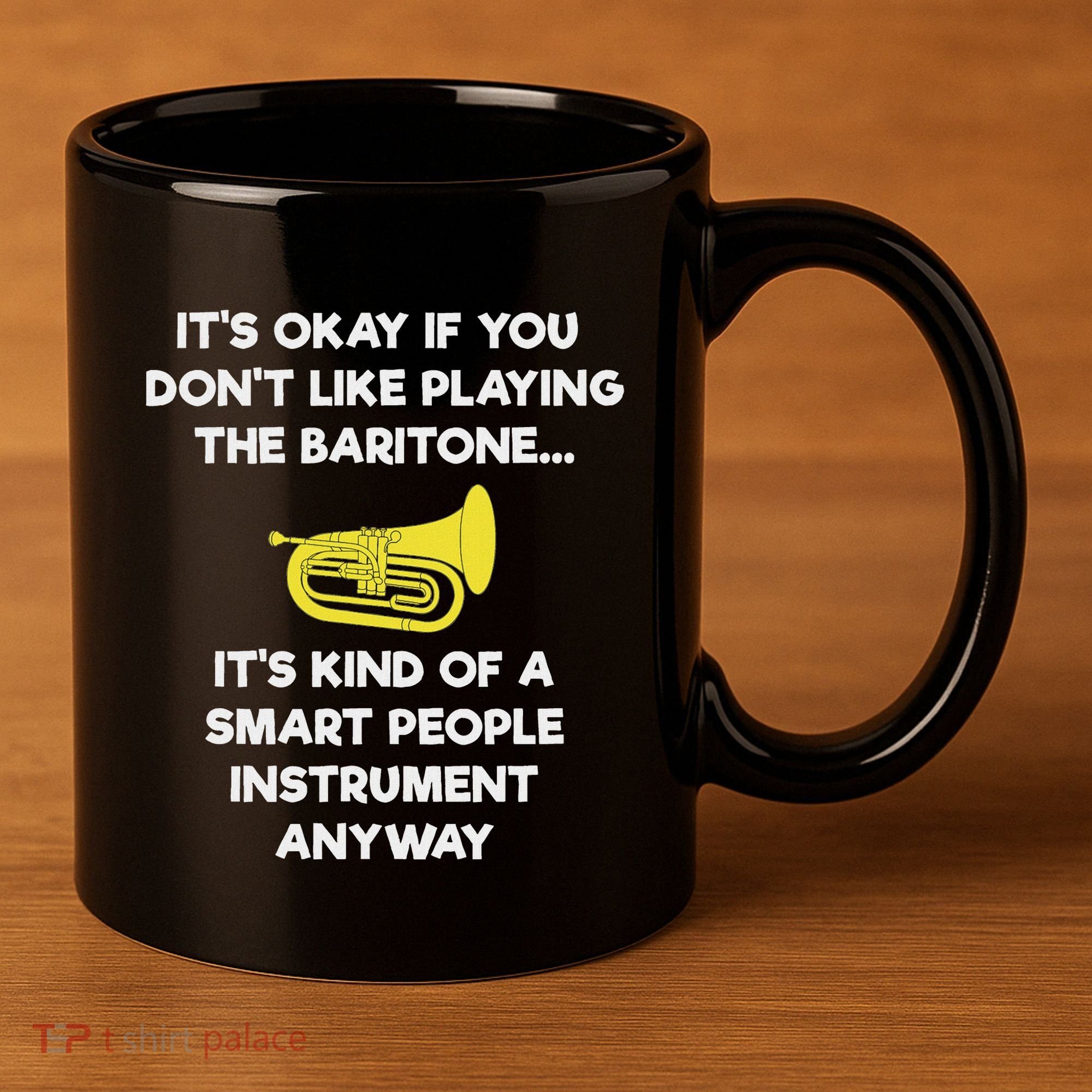 Baritone Funny Smart Baritone Player 11oz C Handle Ceramic Mug