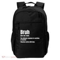 Bruh Funny Saying Sarcastic Novelty Letter Graphic Casual Backpack thumb 0