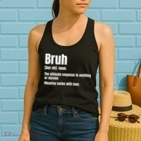 Bruh Funny Saying Sarcastic Novelty Letter Graphic Casual Women's Tank Top thumb 2