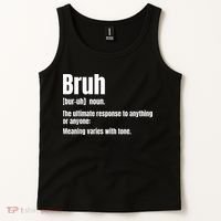 Bruh Funny Saying Sarcastic Novelty Letter Graphic Casual Tank Top thumb 2