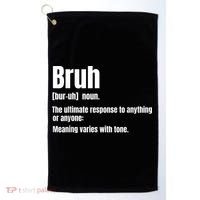 Bruh Funny Saying Sarcastic Novelty Letter Graphic Casual Golf Towel thumb 0