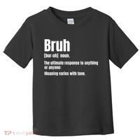 Bruh Funny Saying Sarcastic Novelty Letter Graphic Casual Toddler T-Shirt thumb 0