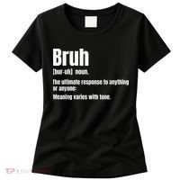 Bruh Funny Saying Sarcastic Novelty Letter Graphic Casual Women's T-Shirt thumb 0