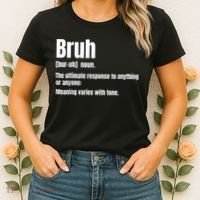 Bruh Funny Saying Sarcastic Novelty Letter Graphic Casual Women's T-Shirt thumb 2