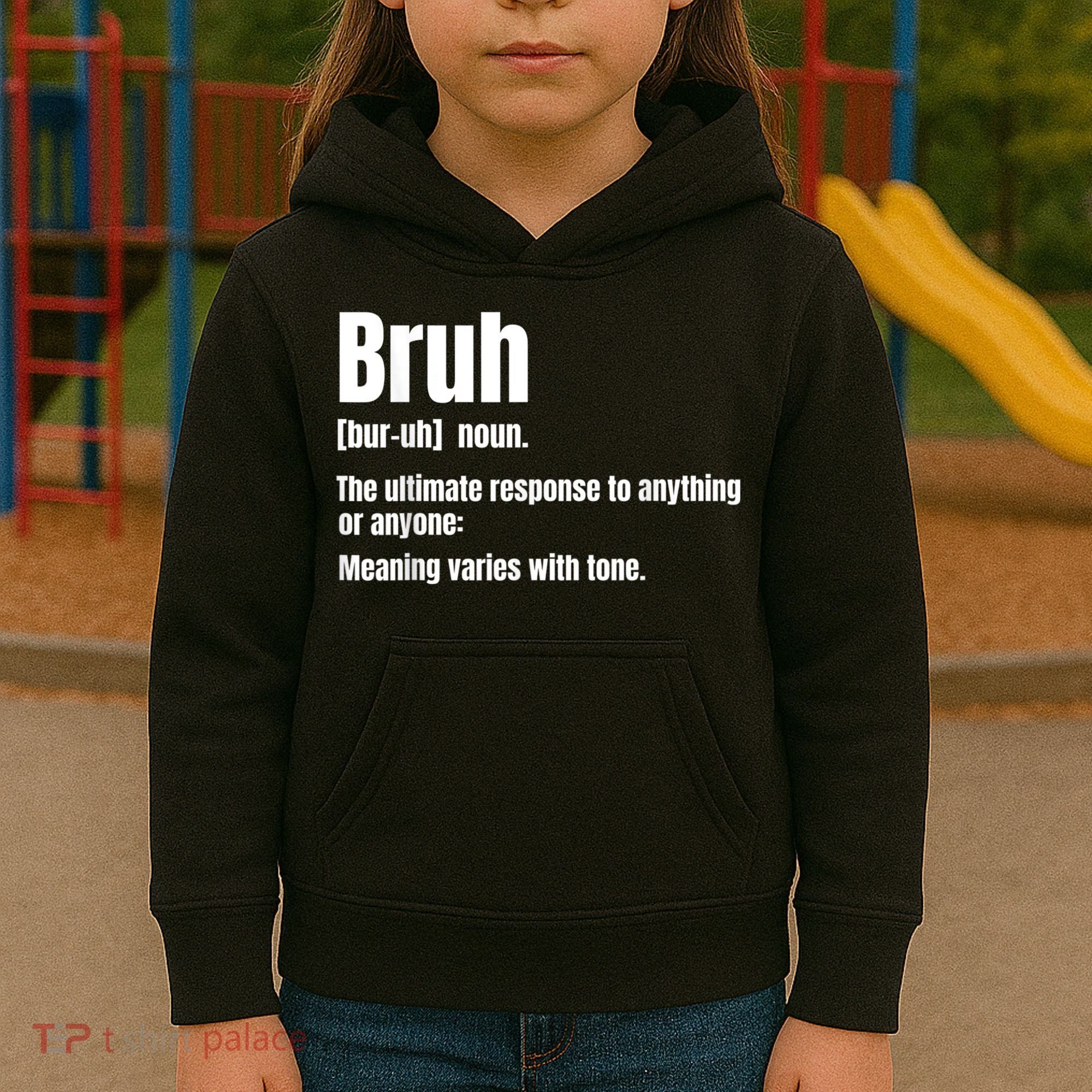 Bruh Funny Saying Sarcastic Novelty Letter Graphic Casual Kids Hoodie