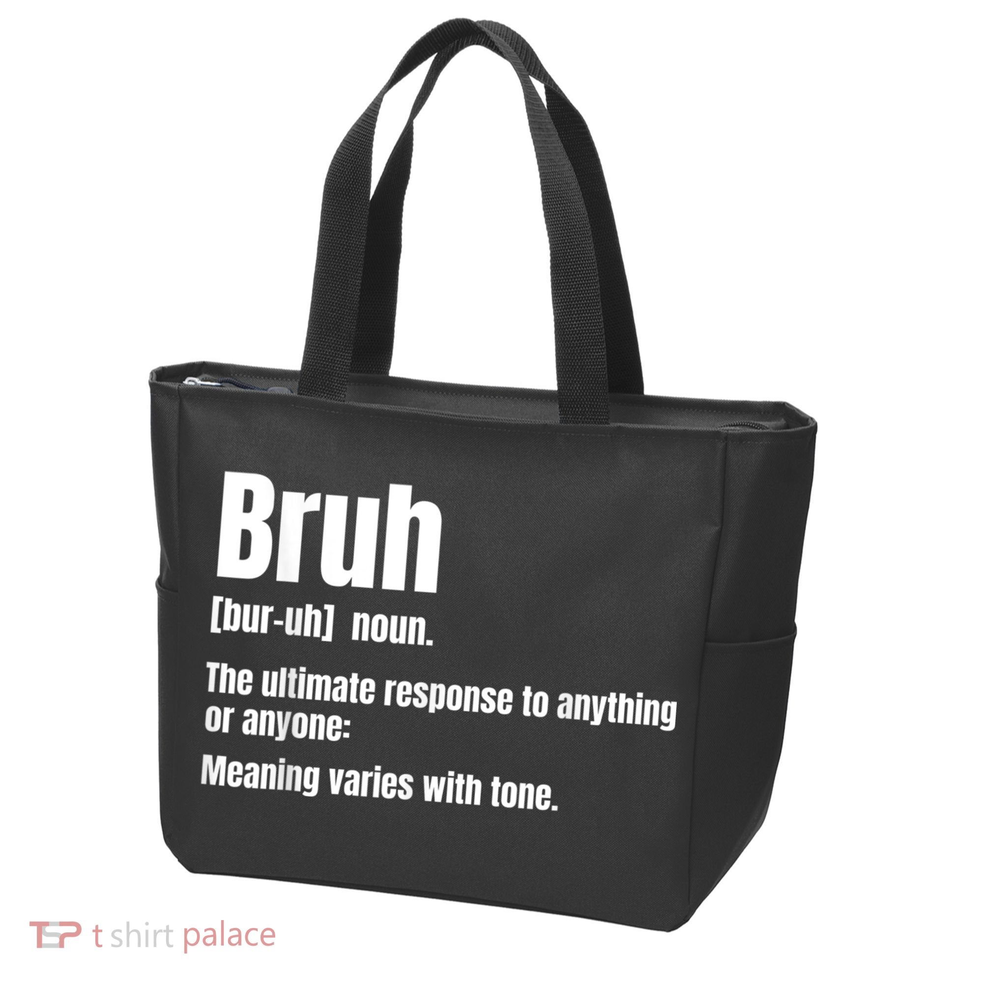 Bruh Funny Saying Sarcastic Novelty Letter Graphic Casual Tote Bag