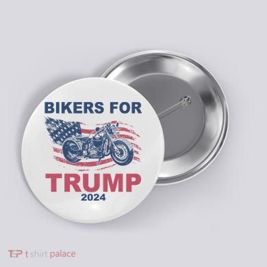 Bikers For Trump 2024 United States Button