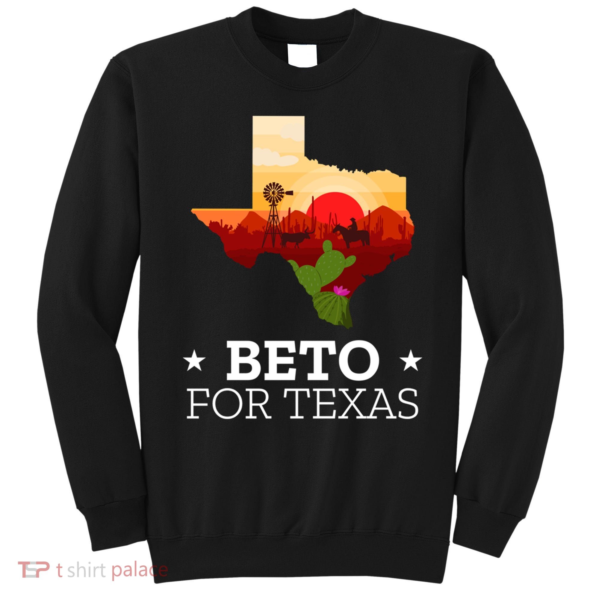 Beto For Texas Beto For Governor Sweatshirt