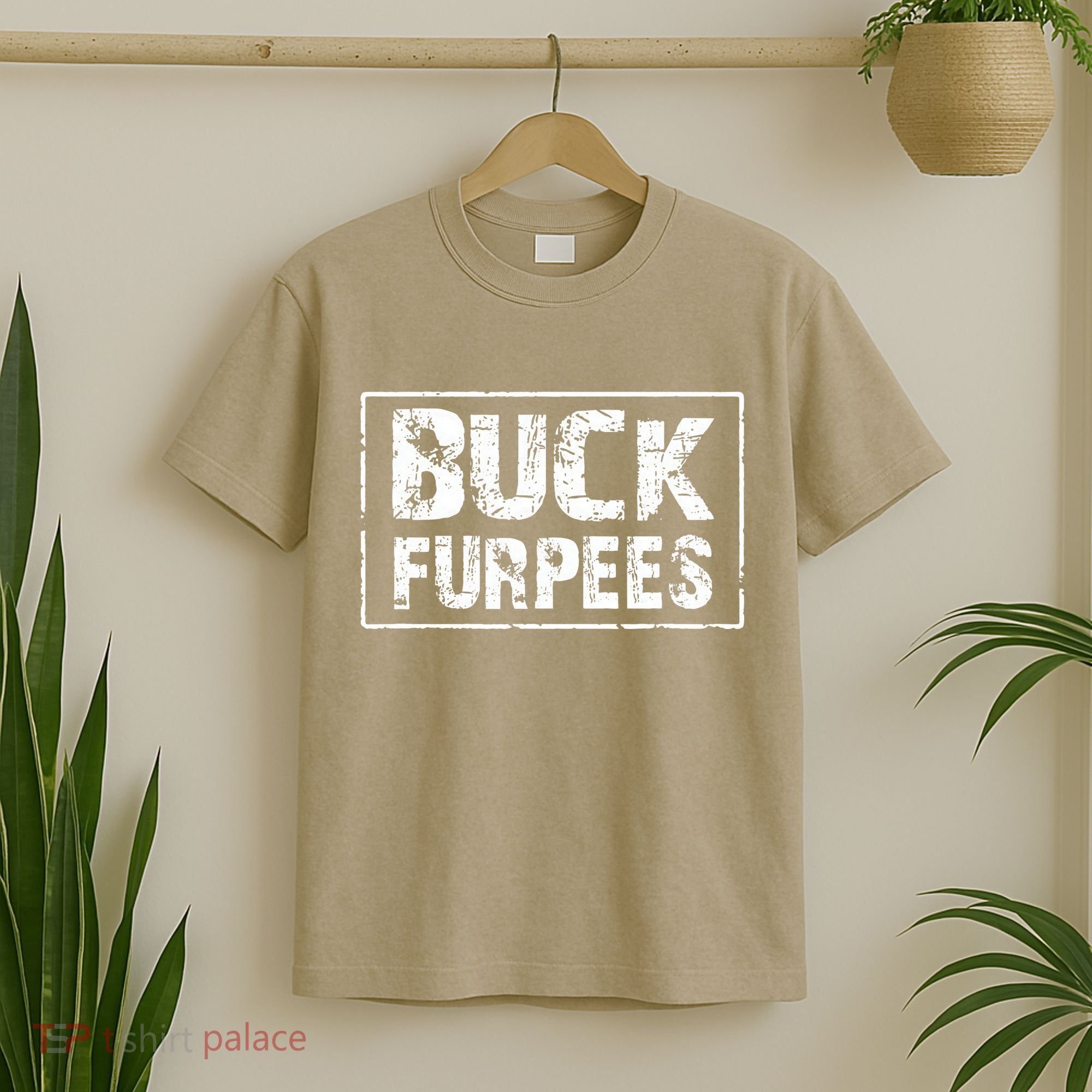 Buck Furpees T Funny Workout Gym Birthday Gifts For M T-Shirt